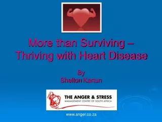 More than Surviving – Thriving with Heart Disease