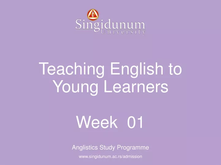 teaching english to young learners week 01