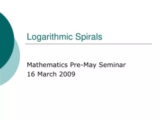 Logarithmic Spirals