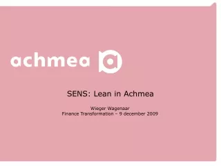 SENS: Lean in Achmea