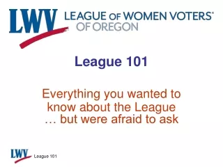 League 101