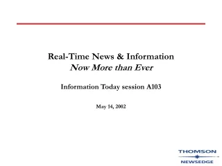Real-Time News &amp; Information  Now More than Ever