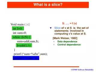 What is a slice?