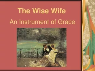 The Wise Wife