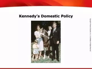 Kennedy’s Domestic Policy