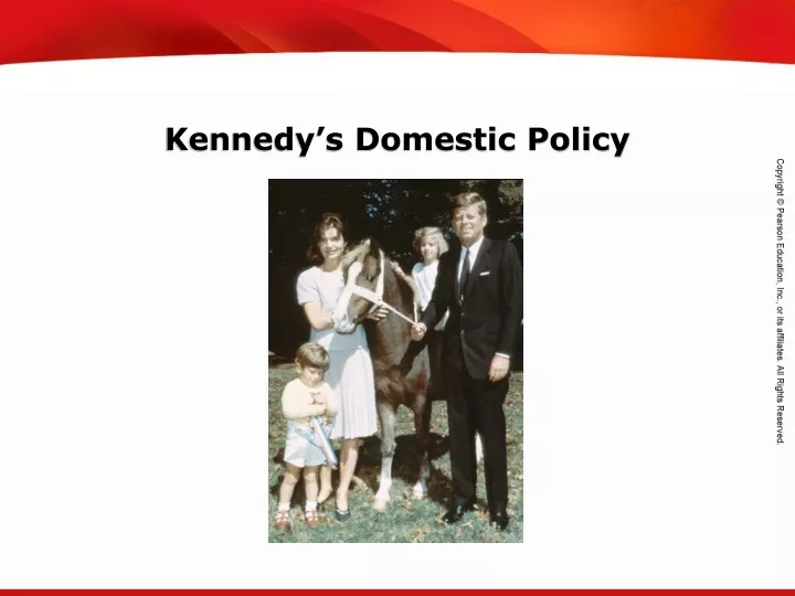 kennedy s domestic policy