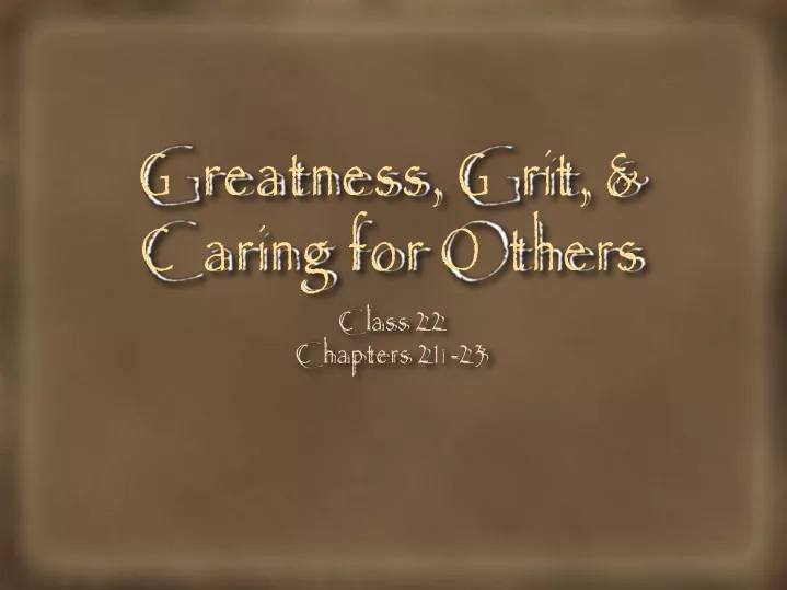 greatness grit caring for others