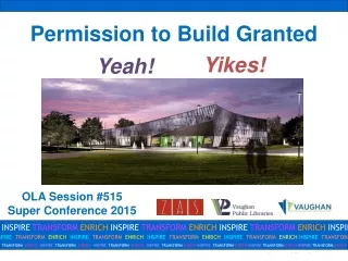 Permission to Build Granted