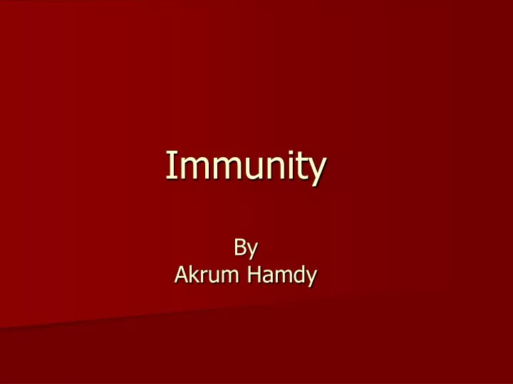 immunity by akrum hamdy
