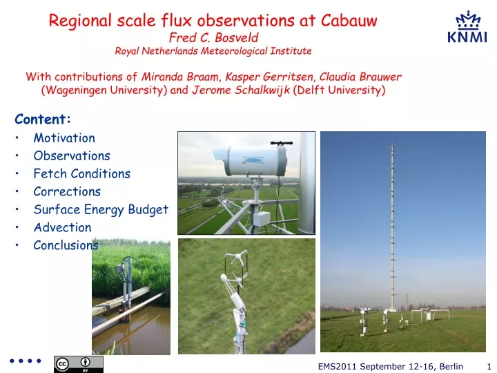 regional scale flux observations at cabauw fred