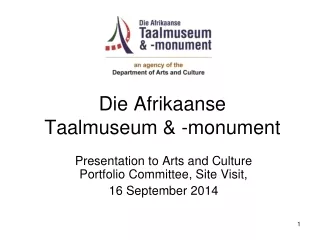 Die Afrikaanse  Taalmuseum &amp; -monument
