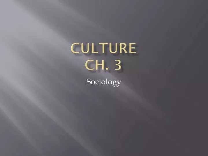 culture ch 3