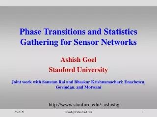Phase Transitions and Statistics Gathering for Sensor Networks