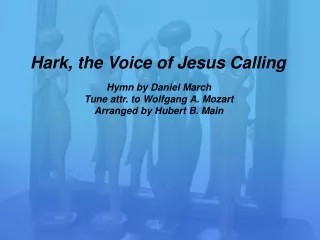 Hark, the Voice of Jesus Calling