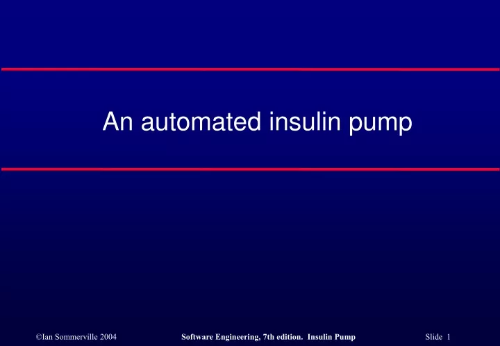 an automated insulin pump