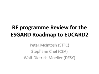 RF programme Review for the ESGARD Roadmap to EUCARD2
