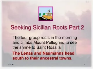 Seeking Sicilian Roots Part 2