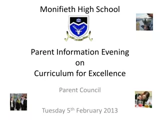 Monifieth High School Parent Information Evening on Curriculum for Excellence