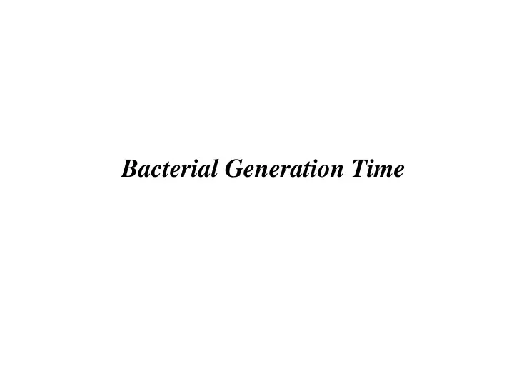 bacterial generation time