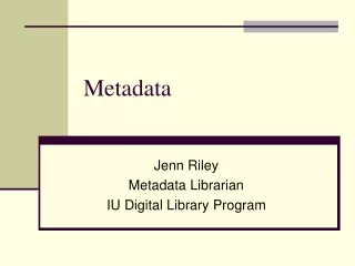 Metadata