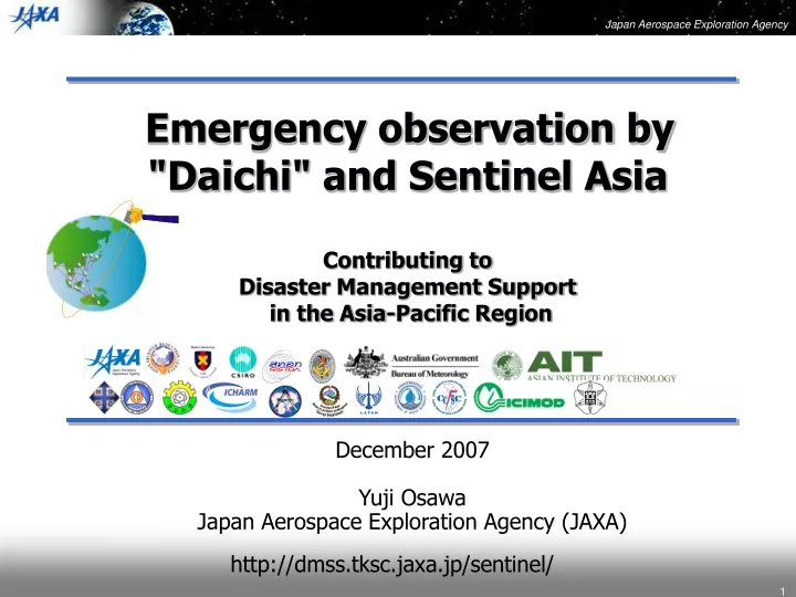 emergency observation by daichi and sentinel asia