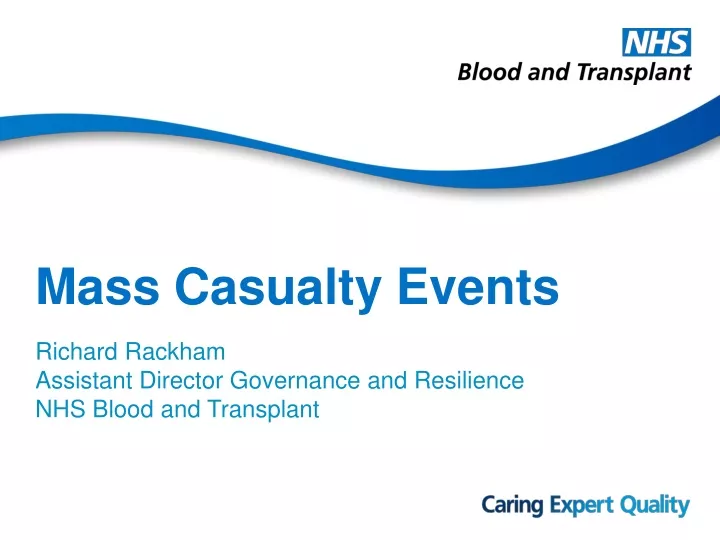 mass casualty events