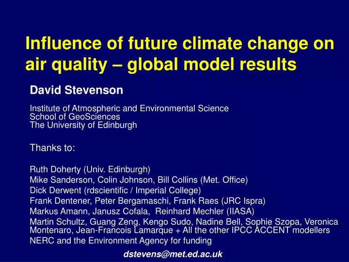 influence of future climate change on air quality global model results