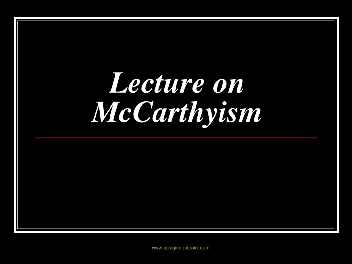 lecture on mccarthyism