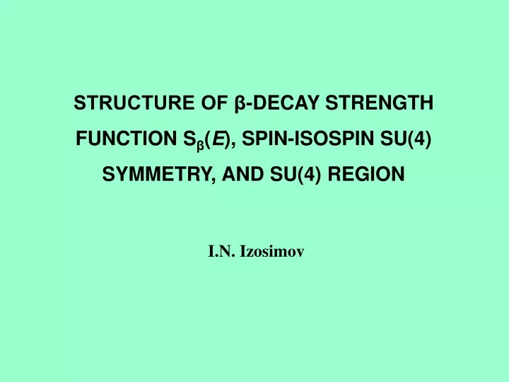 structure of decay strength function s e spin