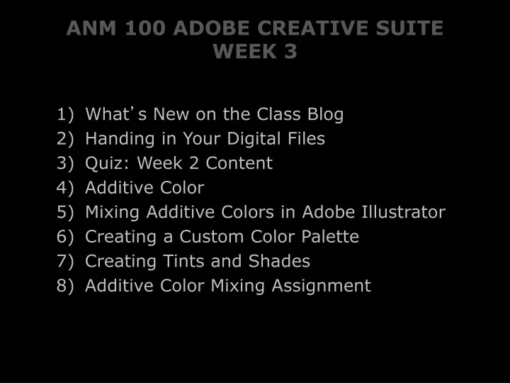 anm 100 adobe creative suite week 3
