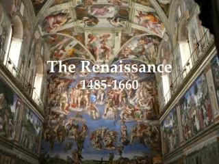 The Renaissance 1485-1660
