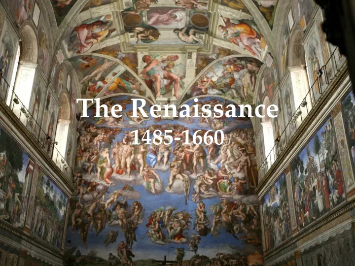 the renaissance 1485 1660