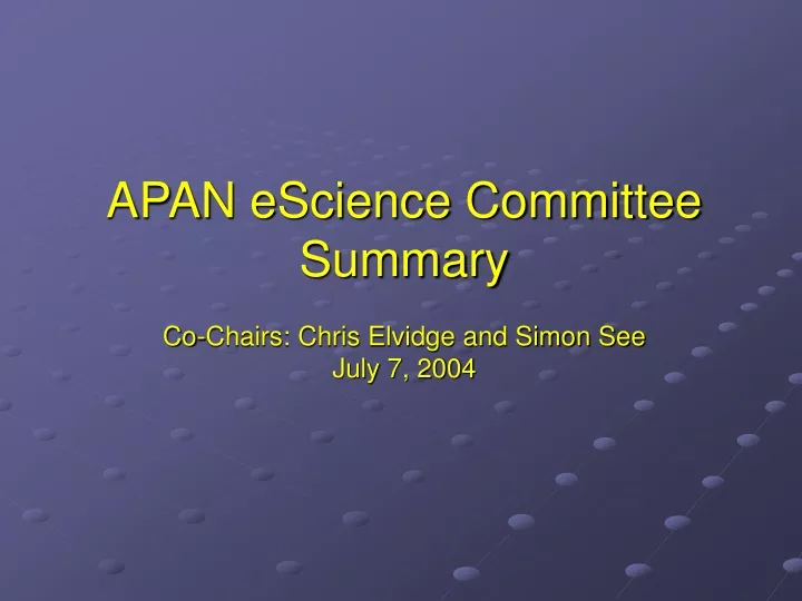 apan escience committee summary co chairs chris elvidge and simon see july 7 2004