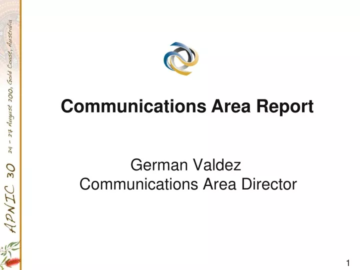 german valdez communications area director