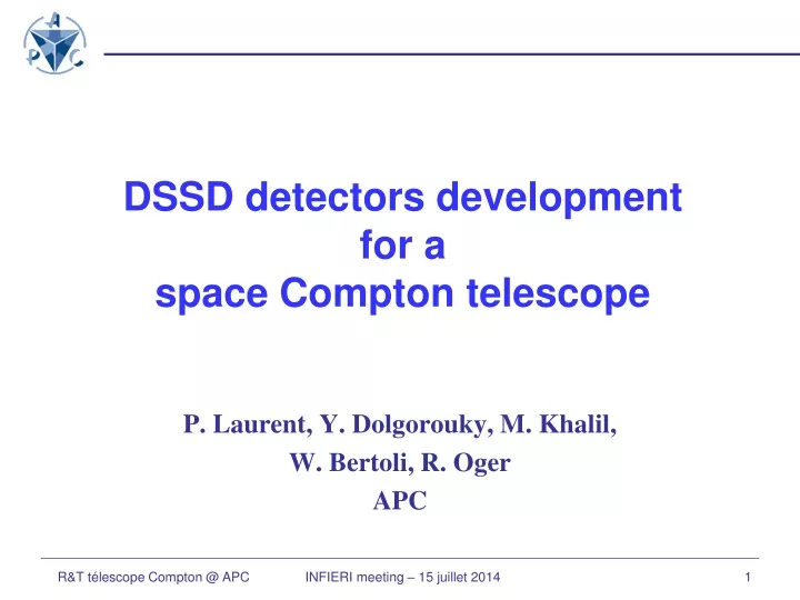 dssd detectors development for a space compton