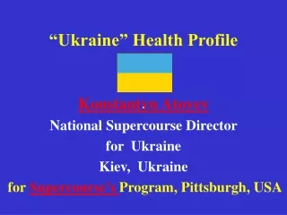 “Ukraine” Health Profile