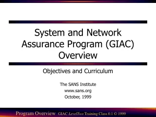 System and Network Assurance Program (GIAC) Overview