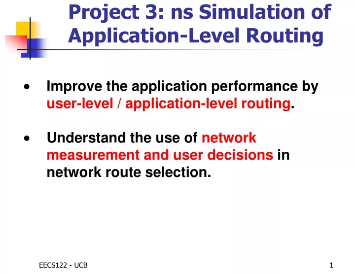 project 3 ns simulation of application level routing