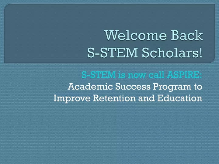 welcome back s stem scholars