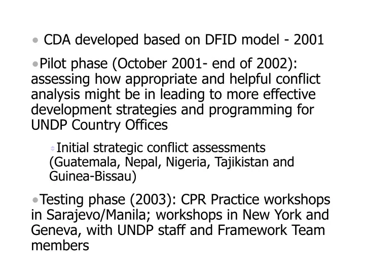 cda developed based on dfid model 2001 pilot