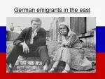 German emigrants in the east - slide 1