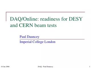 DAQ/Online: readiness for DESY and CERN beam tests