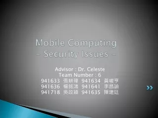Mobile Computing - Security Issues -