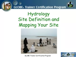 Hydrology  Site Definition and  Mapping Your Site
