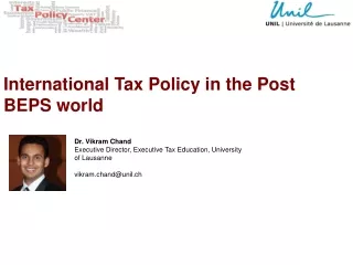 International Tax Policy in the Post BEPS world