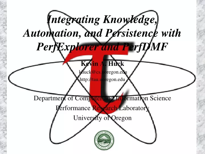 integrating knowledge automation and persistence with perfexplorer and perfdmf