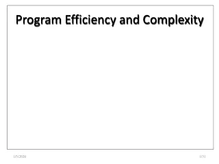 Program Efficiency and Complexity