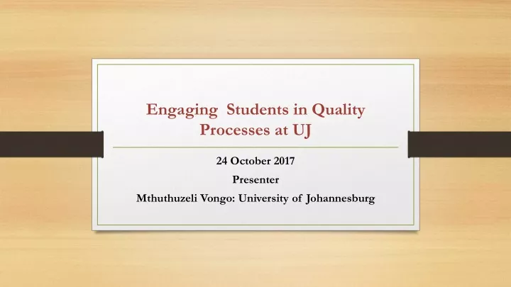 engaging students in quality processes at uj