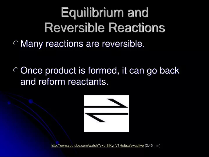 equilibrium and reversible reactions