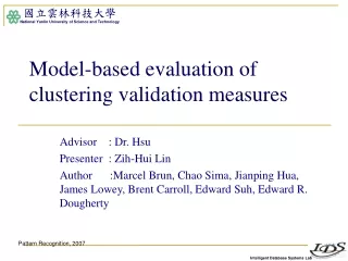 Model-based evaluation of clustering validation measures